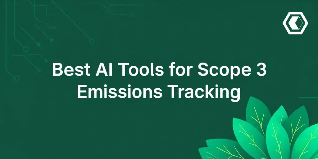 Thumbnail for Best AI Tools for Scope 3 Emissions Tracking