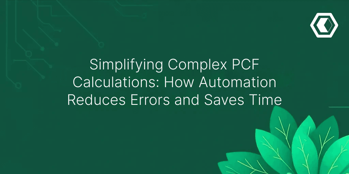 Thumbnail for Simplifying Complex PCF Calculations: How Automation Reduces Errors and Saves Time