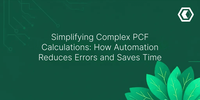 Thumbnail for Simplifying Complex PCF Calculations: How Automation Reduces Errors and Saves Time